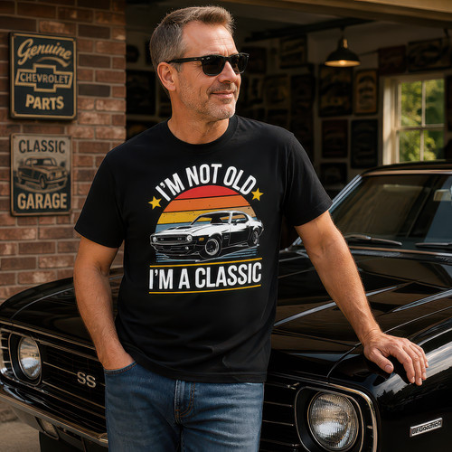 Not old m a classic - i'm, i'm